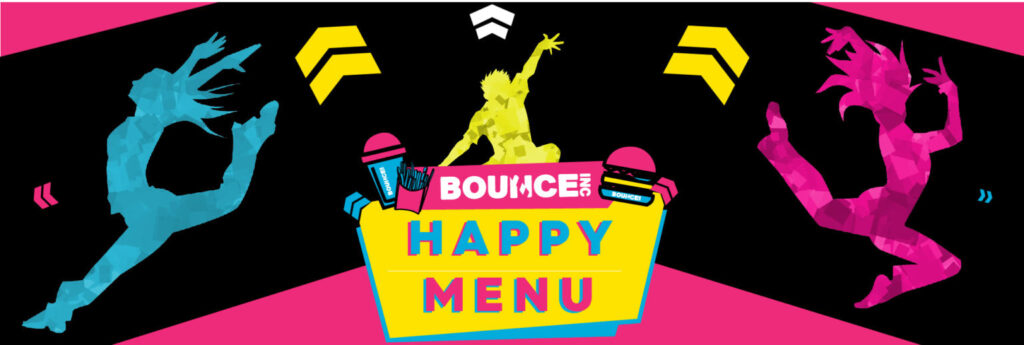 Bounce 30 Happy Menu