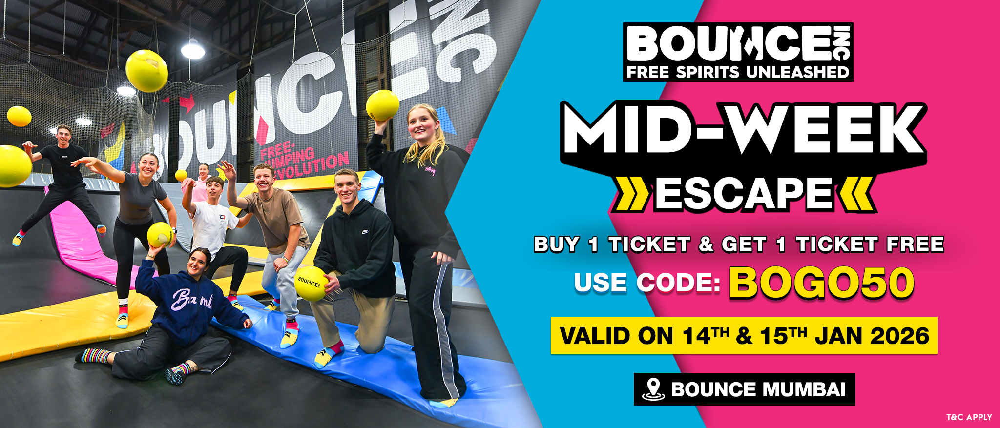 BOUNCE Buy 1 Get 1 Free offer Mumbai