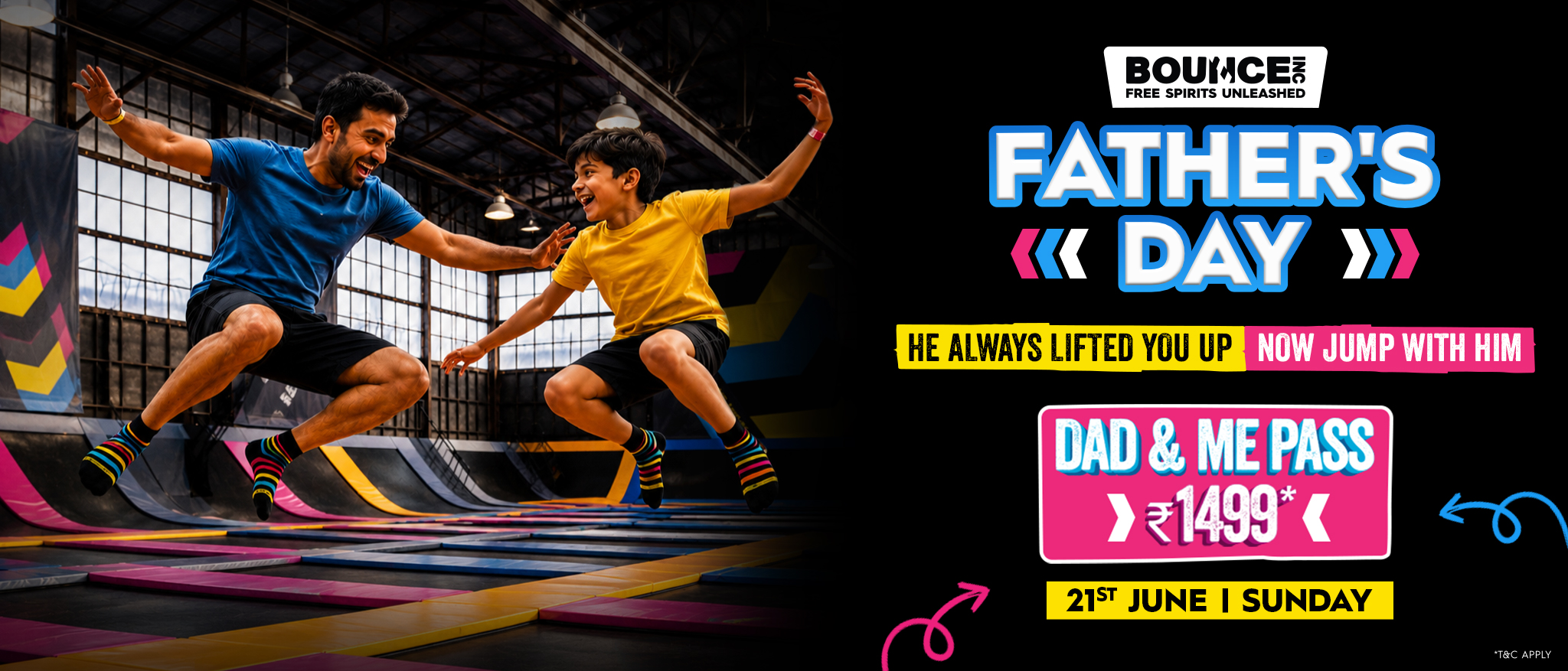 BOUNCE Father's Day Offer
